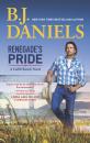 Скачать Renegade's Pride - B.J. Daniels
