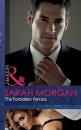 Скачать The Forbidden Ferrara - Sarah Morgan