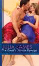 Скачать The Greek's Ultimate Revenge - Julia James
