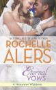 Скачать Eternal Vows - Rochelle Alers