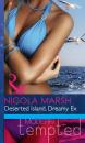 Скачать Deserted Island, Dreamy Ex - Nicola Marsh