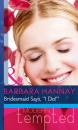 Скачать Bridesmaid Says, ''I Do!'' - Barbara Hannay