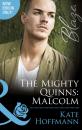Скачать The Mighty Quinns: Malcolm - Kate Hoffmann