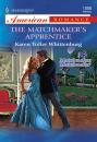 Скачать The Matchmaker's Apprentice - Karen Toller Whittenburg