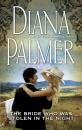 Скачать The Bride Who Was Stolen In The Night - Diana Palmer