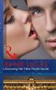 Скачать Uncovering Her Nine Month Secret - Jennie Lucas