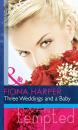 Скачать Three Weddings and a Baby - Fiona Harper