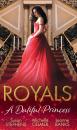Скачать Royals: A Dutiful Princess - Leanne Banks
