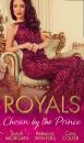 Скачать Royals: Chosen By The Prince - Rebecca Winters
