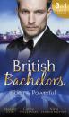 Скачать British Bachelors: Rich and Powerful - Nina Harrington