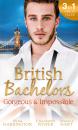 Скачать British Bachelors: Gorgeous and Impossible - Jessica Hart