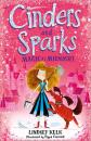 Скачать Cinders and Sparks: Magic at Midnight - Lindsey  Kelk