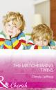 Скачать The Matchmaking Twins - Christy Jeffries