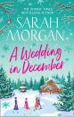 Скачать A Wedding In December - Sarah Morgan