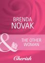 Скачать The Other Woman - Brenda Novak