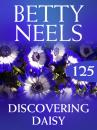 Скачать Discovering Daisy - Betty Neels