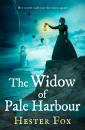 Скачать The Widow Of Pale Harbour - Hester Fox