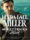 Скачать McKettrick's Heart - Linda Lael Miller