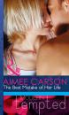 Скачать The Best Mistake of Her Life - Aimee Carson