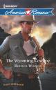 Скачать The Wyoming Cowboy - Rebecca Winters