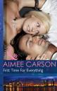 Скачать First Time For Everything - Aimee Carson