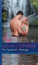 Скачать The Spaniard's Revenge - Susan Stephens