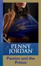 Скачать Passion And The Prince - Penny Jordan