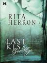 Скачать Last Kiss Goodbye - Rita Herron