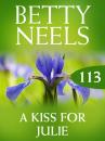 Скачать A Kiss for Julie - Betty Neels