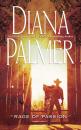 Скачать Rage of Passion - Diana Palmer