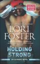 Скачать Holding Strong - Lori Foster
