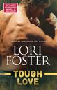 Скачать Tough Love - Lori Foster