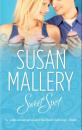 Скачать Sweet Spot - Susan Mallery
