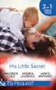 Скачать His Little Secret - Maureen Child