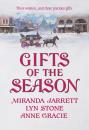 Скачать Gifts of the Season - Anne  Gracie
