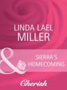 Скачать Sierra's Homecoming - Linda Lael Miller