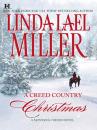 Скачать A Creed Country Christmas - Linda Lael Miller