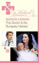 Скачать The Doctor & the Runaway Heiress - Marion Lennox
