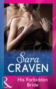 Скачать His Forbidden Bride - Sara Craven