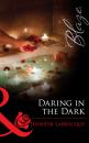 Скачать Daring in the Dark - Jennifer Labrecque