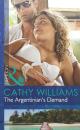 Скачать The Argentinian's Demand - Cathy Williams