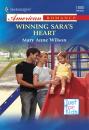 Скачать Winning Sara's Heart - Mary Anne Wilson