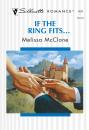Скачать If The Ring Fits... - Melissa Mcclone