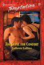 Скачать Too Close For Comfort - Colleen Collins