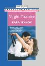 Скачать Virgin Promise - Kara Lennox