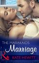 Скачать The Marakaios Marriage - Кейт Хьюит