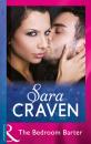 Скачать The Bedroom Barter - Sara Craven