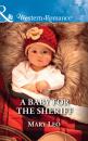 Скачать A Baby For The Sheriff - Mary Leo