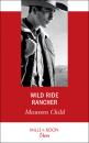 Скачать Wild Ride Rancher - Maureen Child
