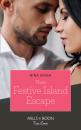 Скачать Their Festive Island Escape - Nina Singh